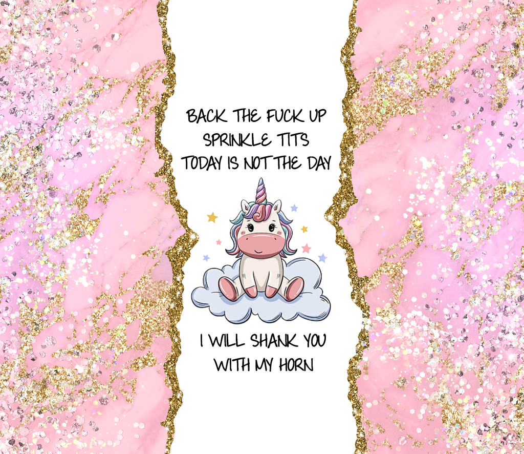 Back the F*** Up Unicorn Tumbler