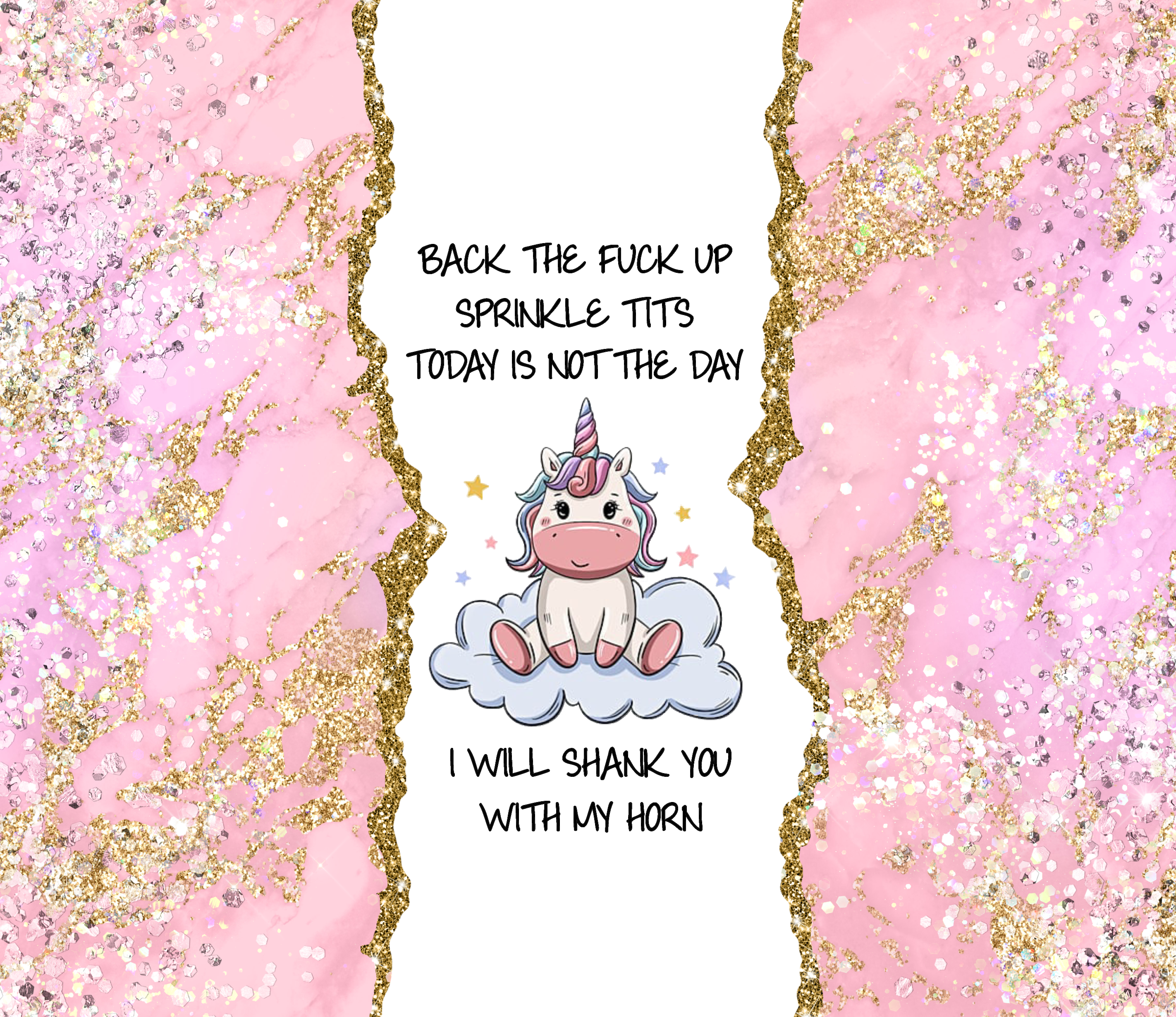 Back the F*** Up Unicorn Tumbler
